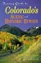 Touring Guide to Colorado's Scenic and Historic Byways