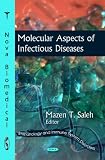 Molecular Aspects of Infectious Disease