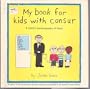 My Book for Kids With Cansur: A Child's Autobiography of Hope