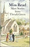 More stories from Thrush Green
