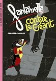 Fant�mette, Tome 3 : Fant�mette contre le G�ant
