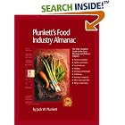 Plunkett's Food Industry Almanac (Plunkett's Business, Careers and Internet Reference... by  Jack W. Plunkett