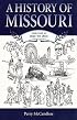 A History of Missouri: 1820 To 1860 (The Missouri Sesquicentennial History)