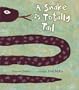 A Snake Is Totally Tail