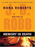 Memory in Death (In Death)