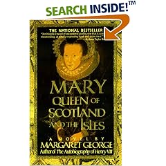 Mary Queen of Scotland & The Isles: A Novel