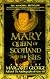 Mary Queen of Scotland and the Isles