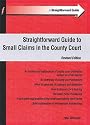 A Straightforward Guide to Small Claims in the County Court