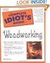 Complete Idiot's Guide to Woodworking