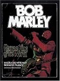 Bob Marley: Reggae King of the World