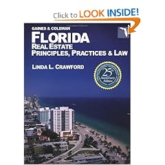 Florida Real Estate Principles, Practices & Law (Florida Real Estate Principles Practices and Law, 25th ed)