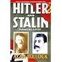 Hitler and Stalin: Parallel Lives