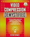 Video Compression Demystified