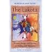 Meditations with the Lakota: Prayers, Songs, and Stories of Healing and Harmony