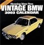 Hemmings Motor News Vintage Bmw 2003 Calendar