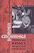 Border Crossings: Thomas King's Cultural Inversions by Arnold E. Davidson ISBN 0802041345