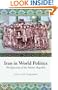 Iran in World Politics: The Question of the Islamic Republic (Columbia/Hurst)