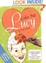 Color Me Lucy: Celebrating 50 Years Of I Love Lucy