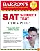 Barron's SAT Subject Test Chemistry, 11th Edition