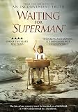WAITING FOR "SUPERMAN"