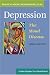 Book Depression, the Mood Disease (A Johns Hopkins Press Health Book)