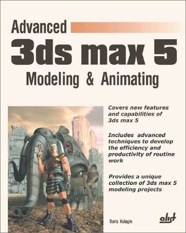Advanced 3ds max 5 Modeling  Animating1931769389
