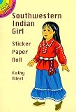 Southwestern Indian Girl Sticker Paper Doll (Dover Little Activity Books)