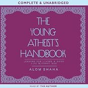 The Young Atheist's Handbook | [Alom Shaha]