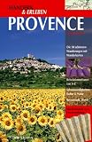 Wandern & Erleben, Provence - Georg Henke