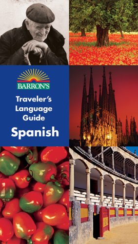 Barron's Traveler's Language Guide -- Spanish