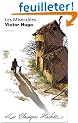 Les Mis�rables : Extraits : commentaires explicatives, questionnaires, bilans, documents et parcours th�matique