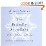 The Friendly Snowflake