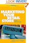 Marketing Your Retail Store in the Internet Age