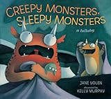Creepy monsters, sleepy monsters
