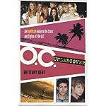 O.C. Undercover: An Unofficial Guide to the Stars and Styles of The O.C. book cover