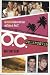 O.C. Undercover: An Unofficial Guide to the Stars and Styles of The O.C.