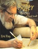 Sofer: The Story of a Torah Scroll