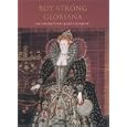 Gloriana: The Portraits of Queen Elizabeth I (Pimlico)