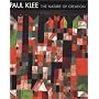Paul Klee: The Nature of Creation/Works 1914-1940