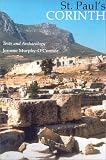 St. Pauls Corinth: Texts and Archaeology (Good News Studies, Vol. 6)