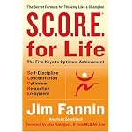 S.C.O.R.E. for Life (R): The Secret Formula for Thinking Like a Champion book cover