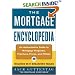 Mortgage Encyclopedia: An Authoritative Guide to Mortgage Programs, Practices, Prices and Pitfalls