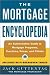 Mortgage Encyclopedia: An Authoritative Guide to Mortgage Programs, Practices, Prices and Pitfalls