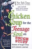 Books : Chicken Soup for the Teenage Soul on Tough Stuff: Stories of Tough Times and Les (Chicken Soup for the Soul)