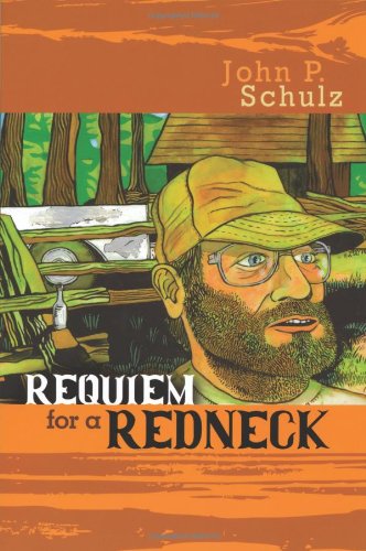 Requiem for a Redneck