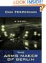 The Arms Maker of Berlin (Thorndike Thrillers)