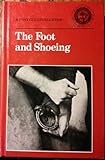 The foot and shoeing