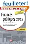 Finances publiques 2012 : Cadre juridique du budget, Conception, Vote, Ressources et d�penses, Ex�cution, Contr�le, Budget social de la Nation