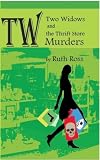 Two Widows and the Thrift Store Murders
