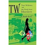 Two Widows and the Thrift Store Murders (Two Widows Mystery Series)